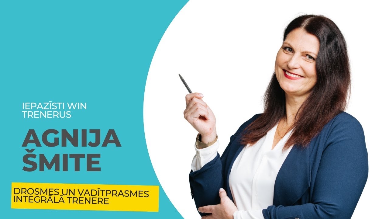 Agnija Šmite, WIN partners drosmes un vadītprasmes integrālā trenere