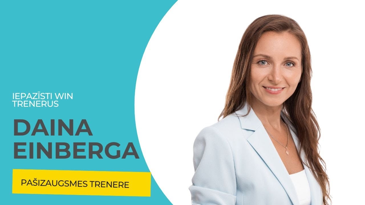 WIN partners pašizaugsmes trenere Daina Einberga